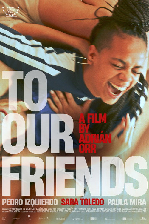 Movie poster for To Our Friends (2025)