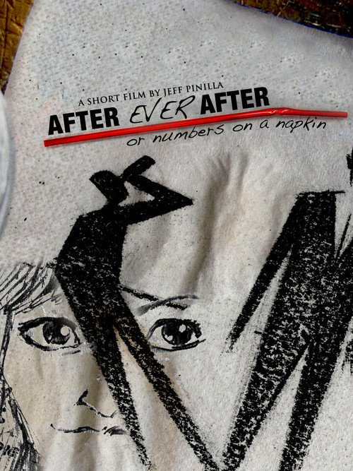 Movie poster for After Ever After: Or Numbers on a Napkin (2011)