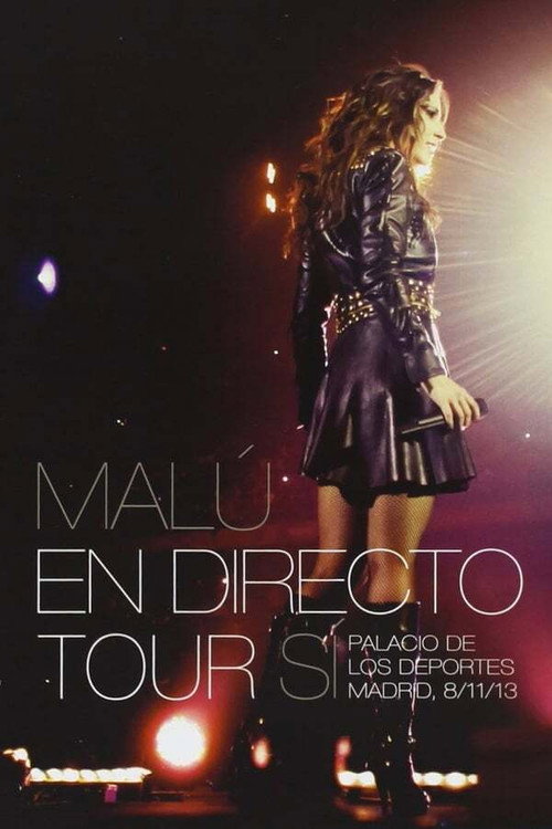 Movie poster for Malú - Tour Sí (2014)