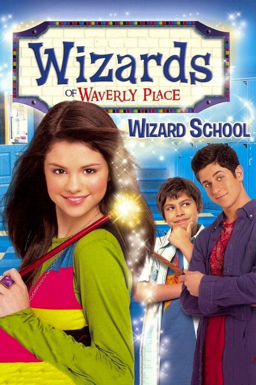 Movie poster for Wizards of Waverly Place: Wizard School (2008)