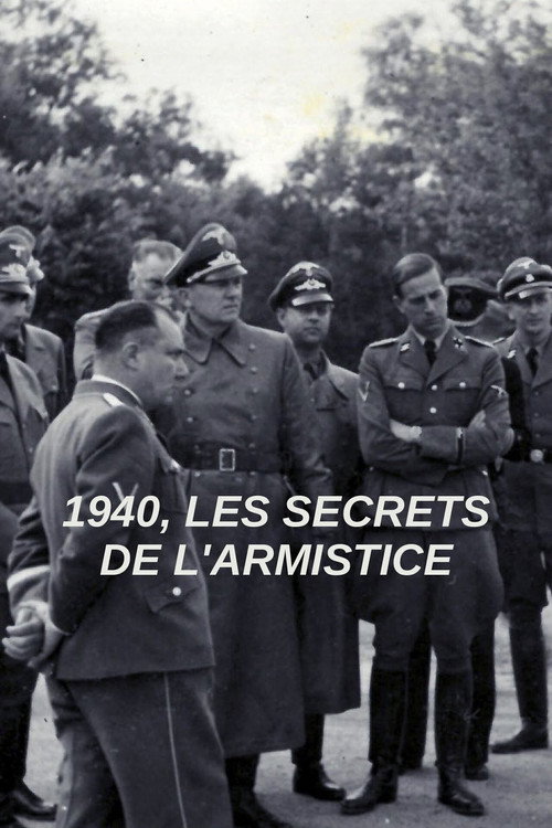 Series poster for 1940, Les secrets de l’Armistice (2019)