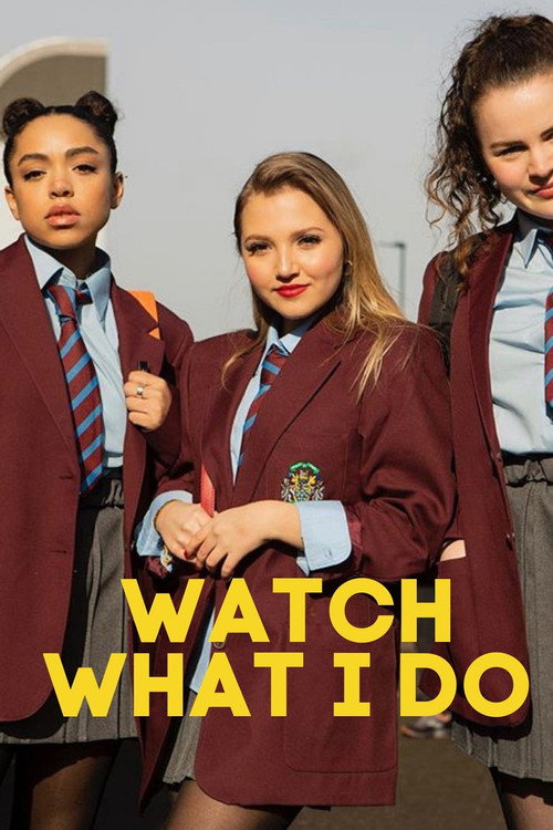 Movie poster for Watch What I Do (2019)
