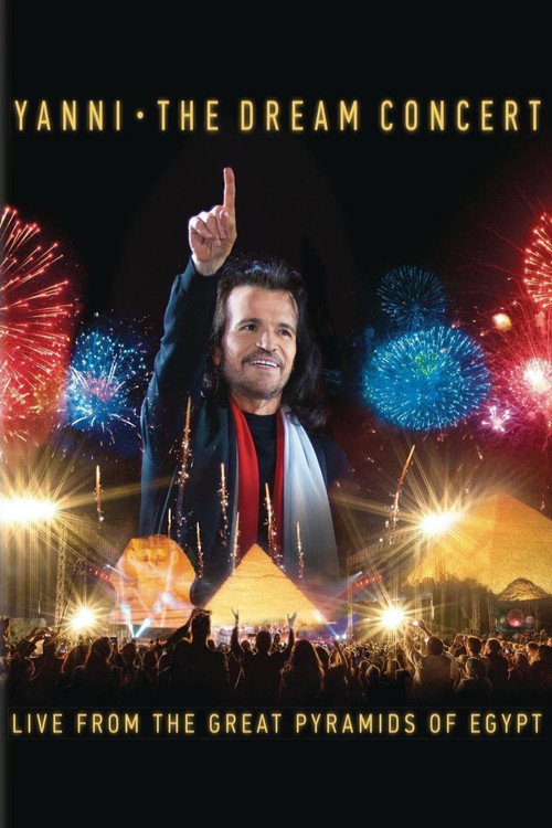 Movie poster for The Dream Concert - Live from the Great Pyramids of Egypt (2016)