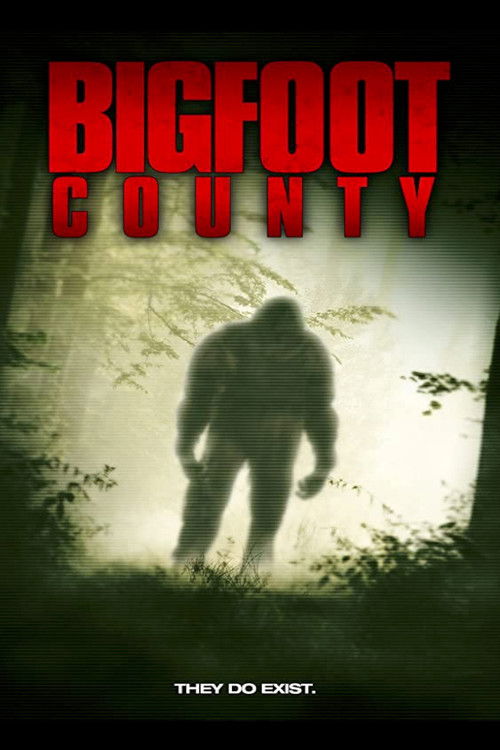 Movie poster for Bigfoot County (2012)