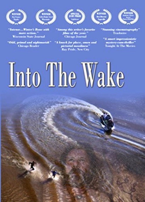 Movie poster for Into the Wake (2012)