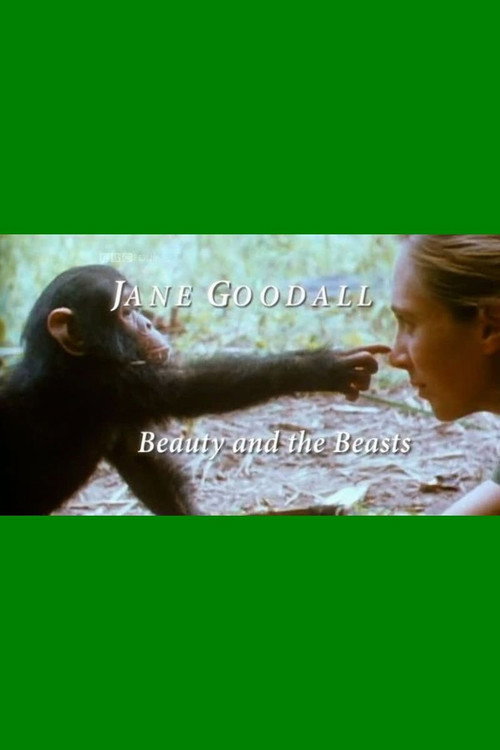 Movie poster for Jane Goodall - Beauty and the Beasts (2010)