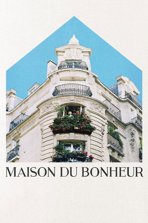 Movie poster for Maison du Bonheur (2018)
