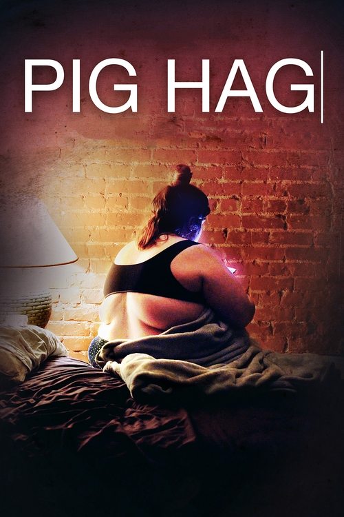 Movie poster for Pig Hag (2019)