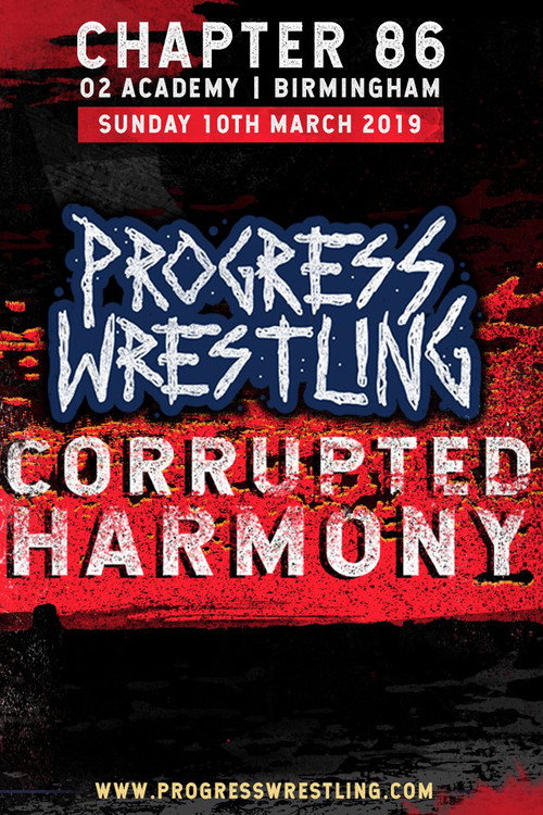 Movie poster for PROGRESS Chapter 86: Corrupted Harmony (2019)