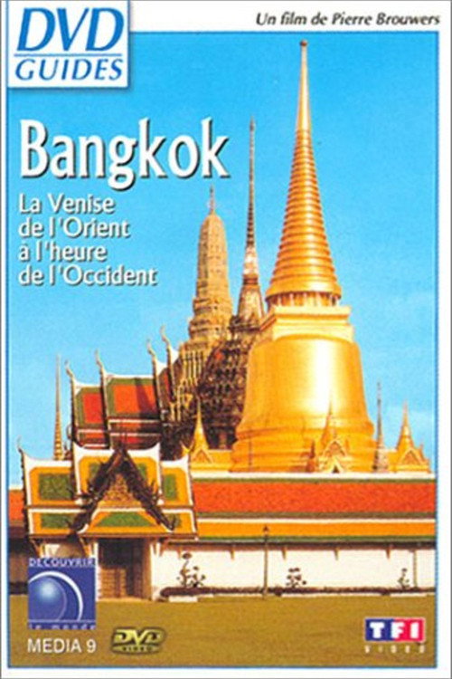 Movie poster for Bangkok la Venise de l'Orient à l'heure de l'Occident (2012)