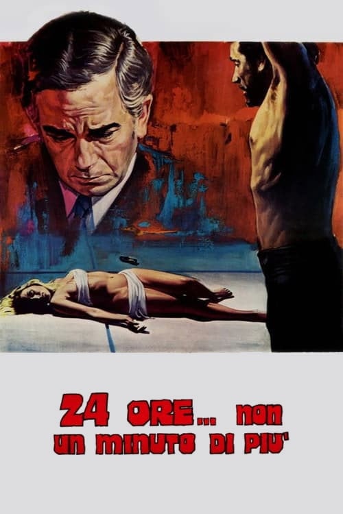 Movie poster for 24 Hours... Not a Minute More (1973)