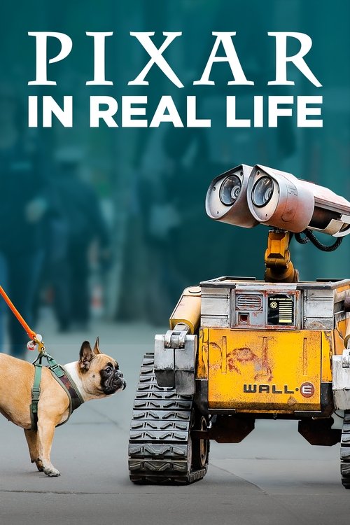Series poster for Pixar in Real Life (2019)
