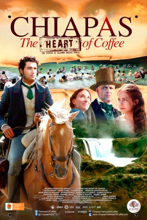 Movie poster for Chiapas, El Corazón del Café (2012)