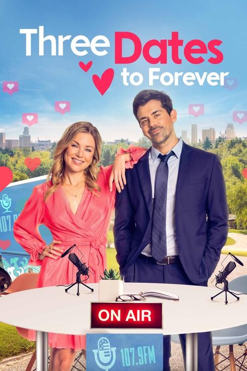 Movie poster for Three Dates to Forever (2023)