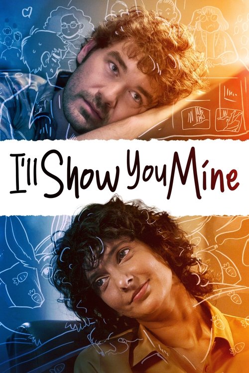Movie poster for I'll Show You Mine (2022)