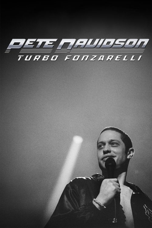 Movie poster for Pete Davidson: Turbo Fonzarelli (2024)