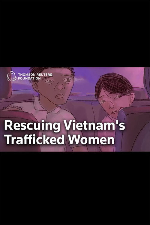 Movie poster for Van Ngoc Ta: The Vietnamese Lawyer Saving Women Trafficked to China (2021)