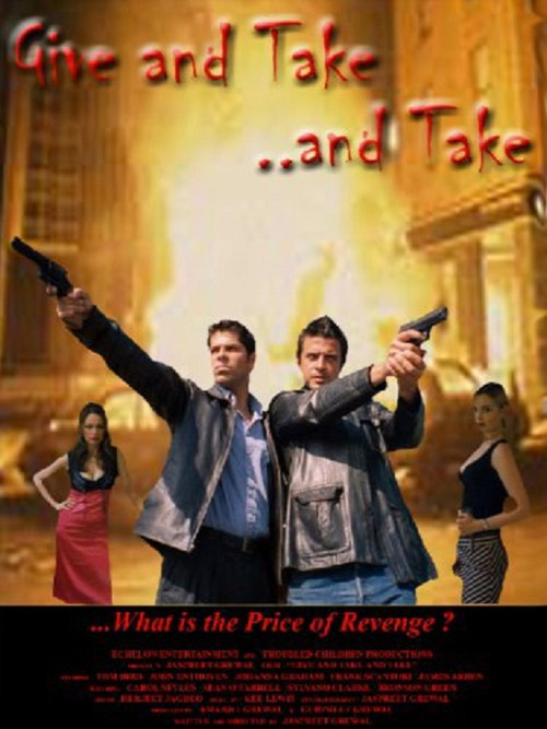 Movie poster for Give and Take, and Take (2003)