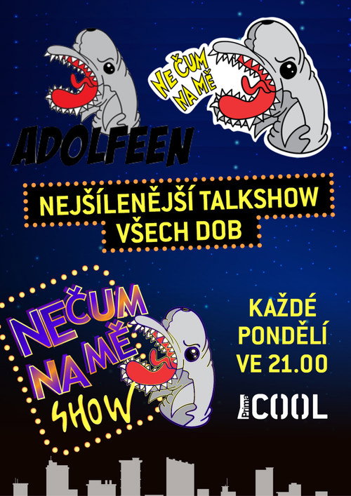 NEČUM NA MĚ SHOW poster