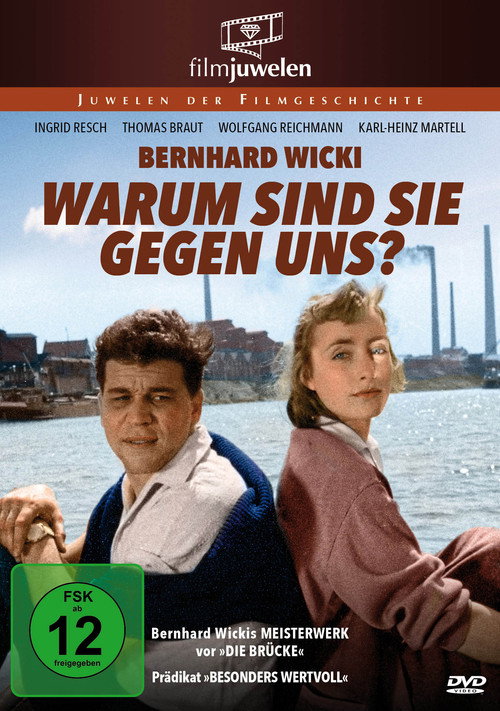 Movie poster for Warum sind sie gegen uns? (1958)