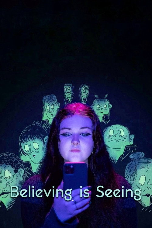 Movie poster for Believing is Seeing (2023)