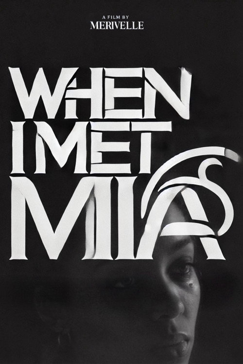 Movie poster for When I Met Mia (2021)