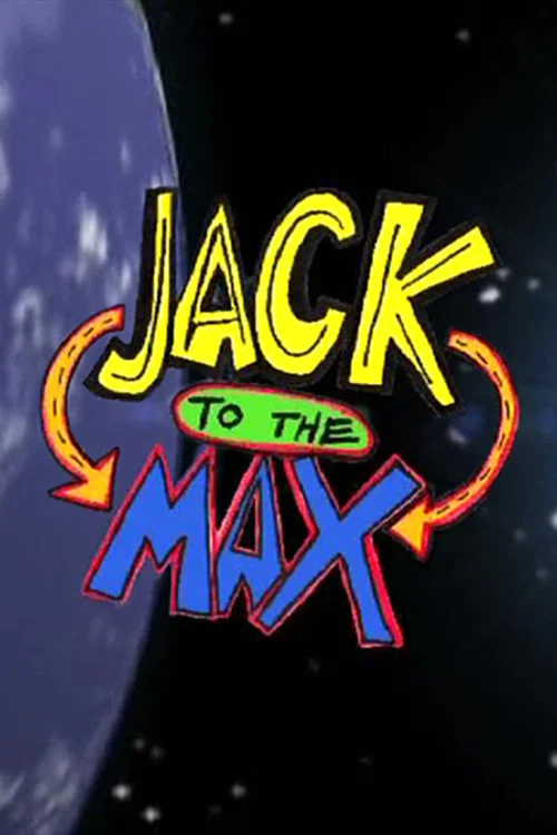 Movie poster for Jack To The Max (2008)