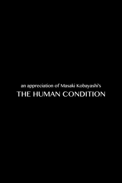 Movie poster for Masaki Kobayashi on 'The Human Condition' (1993)