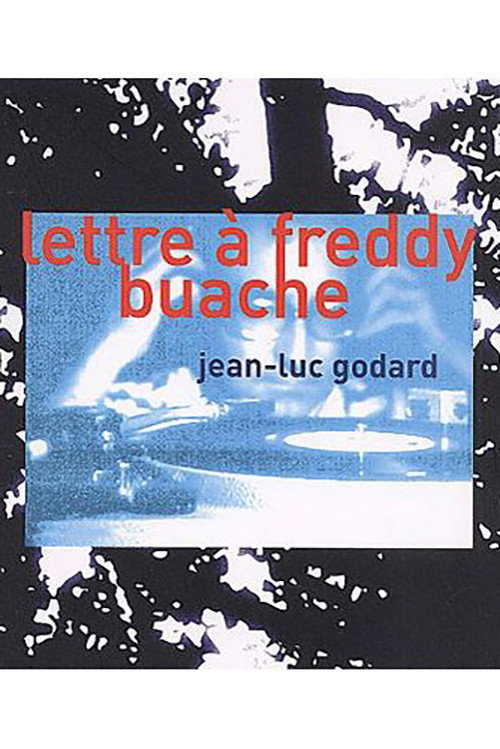 Movie poster for A Letter to Freddy Buache (1983)