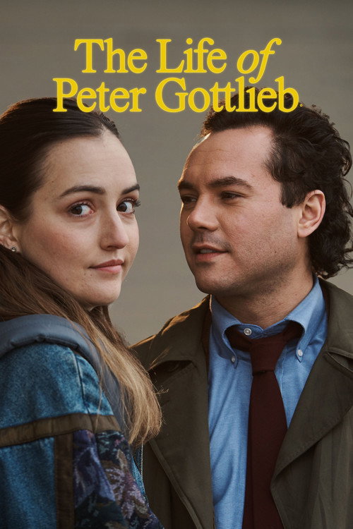Movie poster for The Life of Peter Gottlieb (2024)
