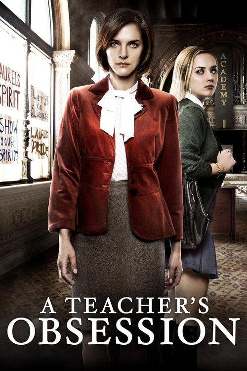 Movie poster for A Teacher's Obsession (2015)