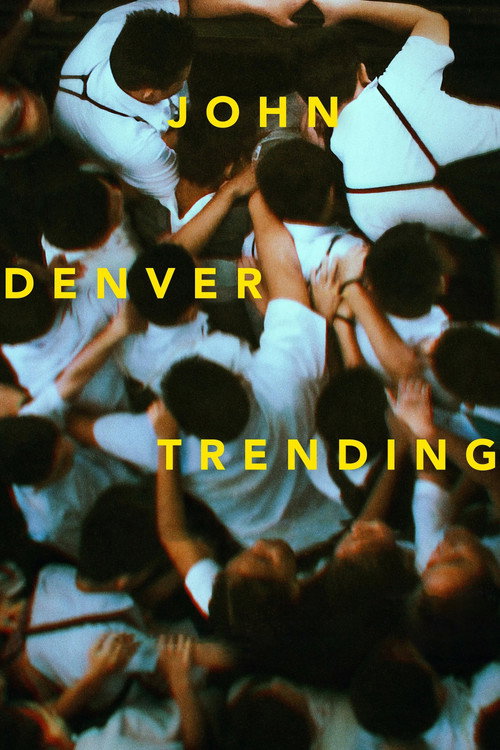 Movie poster for John Denver Trending (2019)