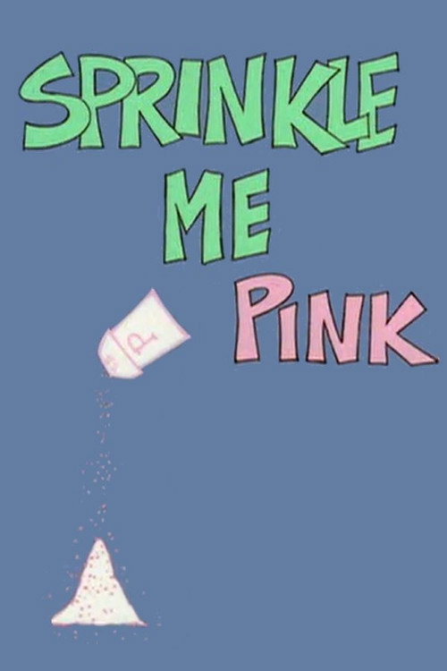 Movie poster for Sprinkle Me Pink (1978)