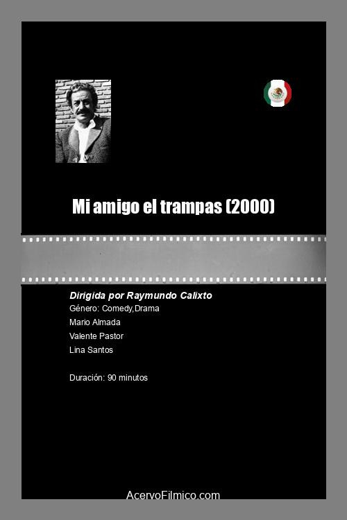Movie poster for Mi amigo el trampas (2000)