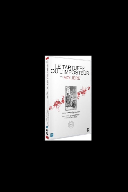 Tartuffe ou L'imposteur (Comédie Française) poster