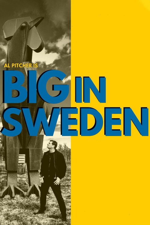Movie poster for Al Pitcher – Big in Sweden (2019)