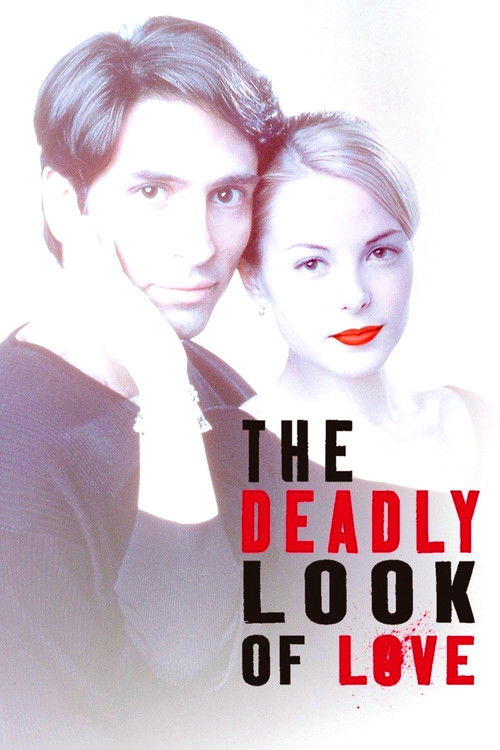 Movie poster for The Deadly Look of Love (2000)