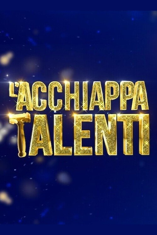 Series poster for L'acchiappatalenti (2024)