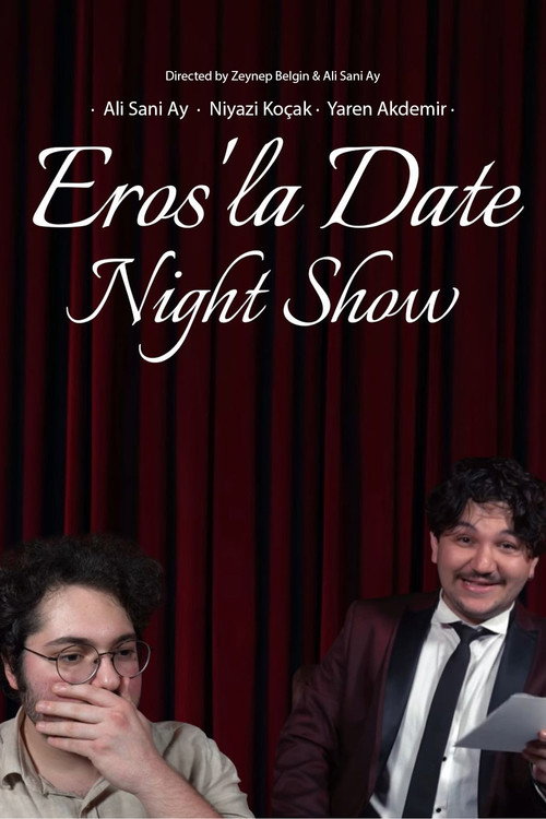 Movie poster for Eros'la Date Night Show (2025)