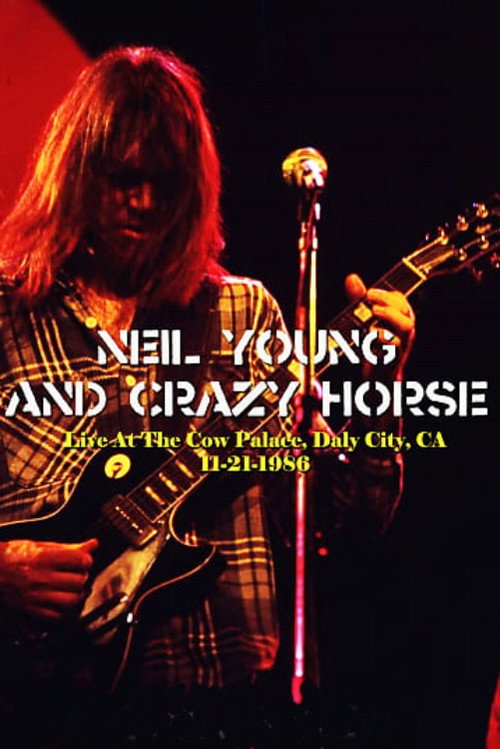 Movie poster for Neil Young & Crazy Horse - In a Rusted Out Garage (1986)