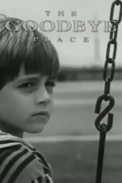 Movie poster for The Goodbye Place (1996)