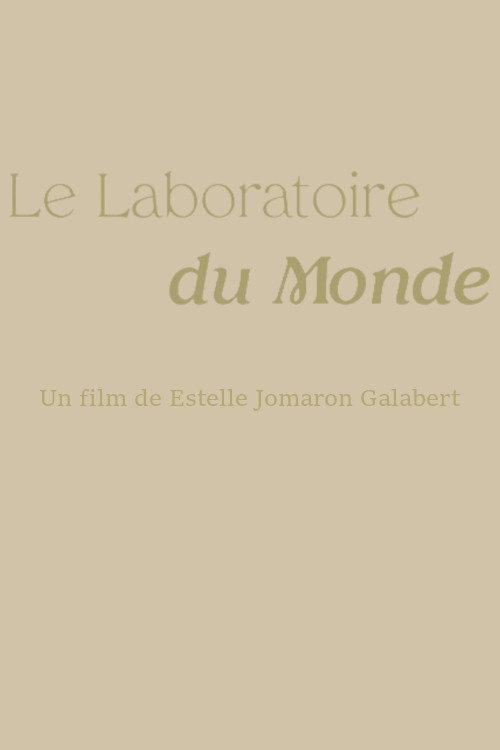 Movie poster for Le Laboratoire Du Monde (2021)