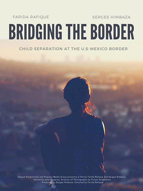 Movie poster for Bridging the Border (2019)