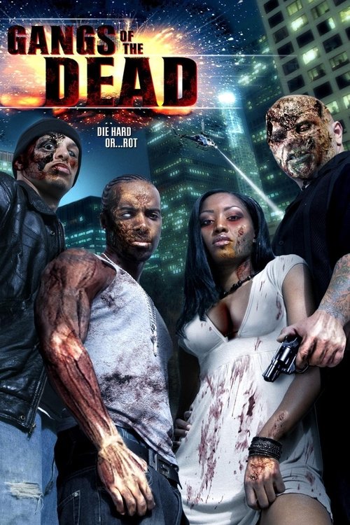 Movie poster for Gangs of the Dead (2006)