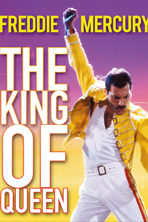 Movie poster for Freddie Mercury: The King of Queen (2018)