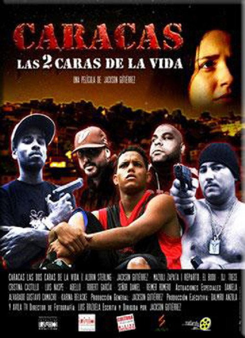 Movie poster for Caracas, las 2 caras de la vida (2012)