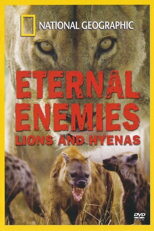 Movie poster for Eternal Enemies: Lions and Hyenas (1992)