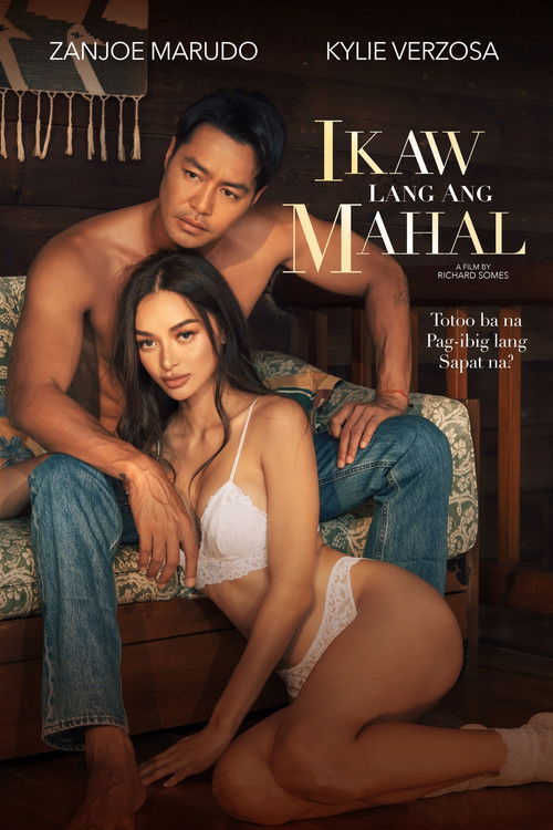 Movie poster for Ikaw Lang Ang Mahal (2022)