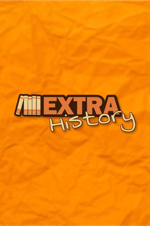 Series poster for Extra History (2013)