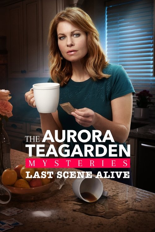 Movie poster for Last Scene Alive: An Aurora Teagarden Mystery (2018)